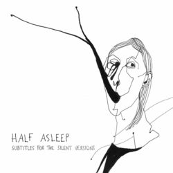 Picture of Half Asleep
