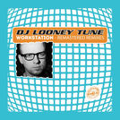 DJ Looney Tune