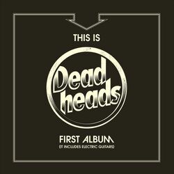 Picture of Deadheads