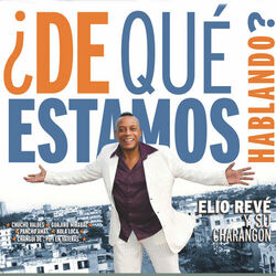 Picture of Elio Reve Y Su Charangon