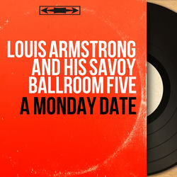 Louis Armstrong and His Savoy Ballroom Five