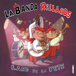 Picture of La Banda Rillauds