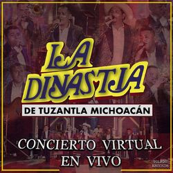 La Dinastía de Tuzantla Michoacán