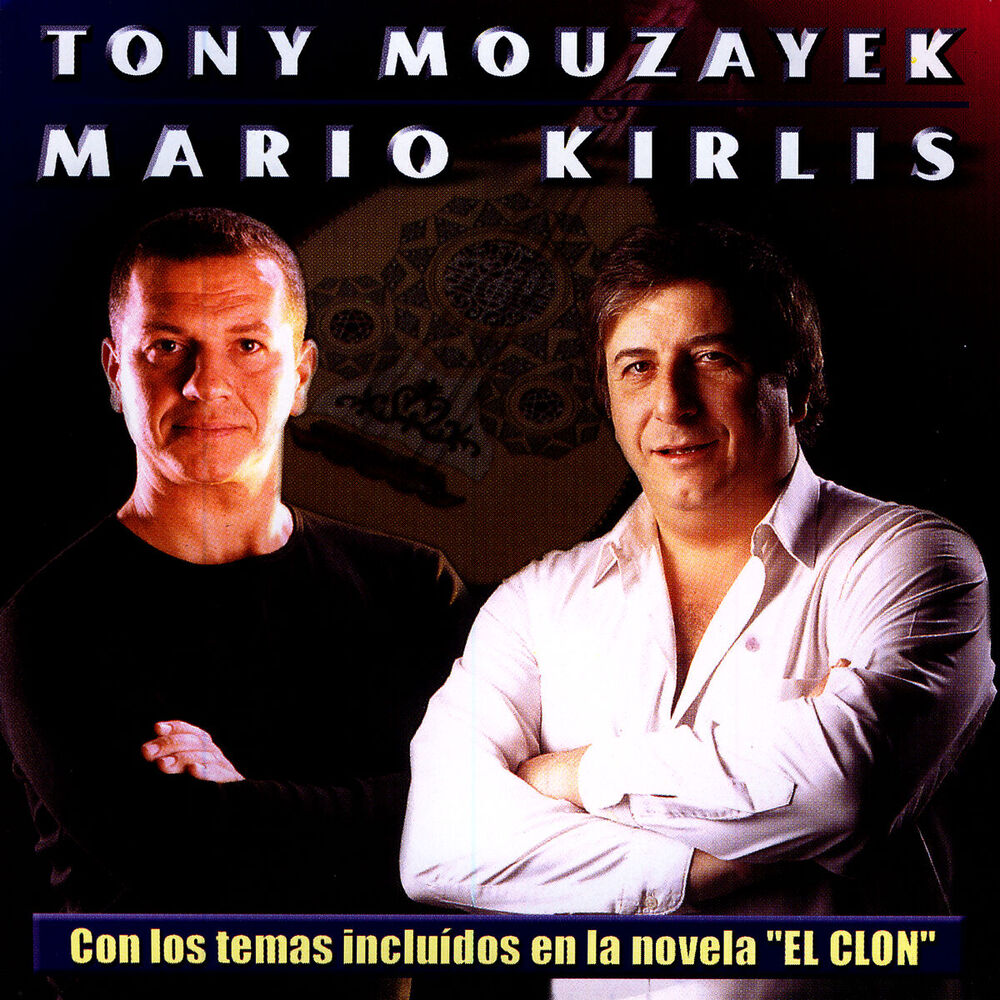 Picture of Tony Mouzayek|Mario Kirlis
