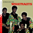 The Whatnauts