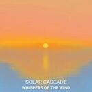 Solar Cascade