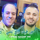Cheb Nadir 22