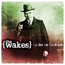 The Wakes