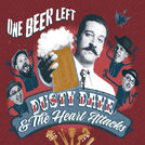 Dusty Dave & The Heart Attacks