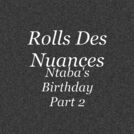 Rolls Des Nuances