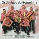 Os Amigos do Borguinha