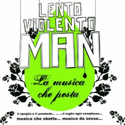 Picture of Lento Violento Man