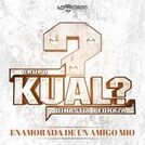 Grupo Kual Dinastia Pedraza
