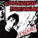 Segismundo Toxicómano