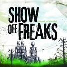 Show off Freaks