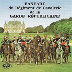 Picture of Fanfare Du Régiment De Cavalerie De La Garde Républicaine