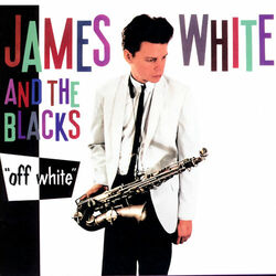 Picture of James White & The Blacks