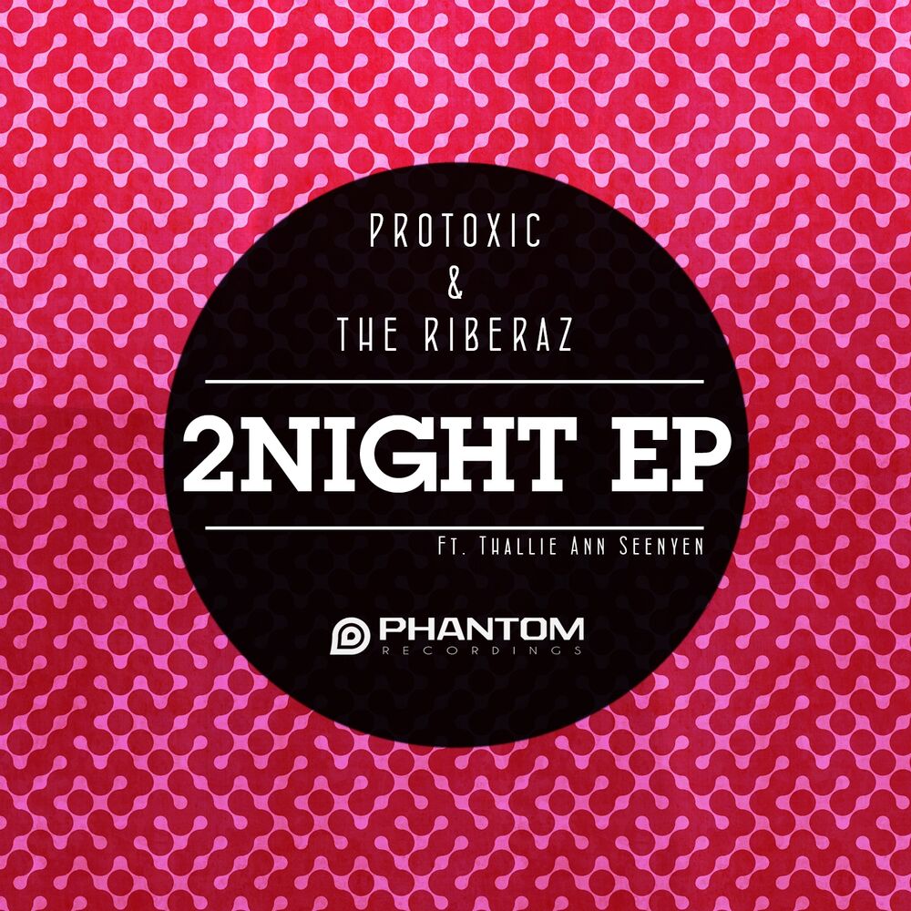 Picture of Protoxic & The Riberaz