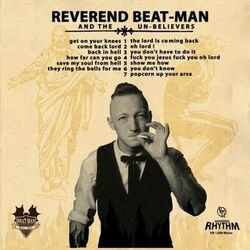 Picture of Reverend Beat-Man & The Un-Believers