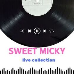 Sweet Micky