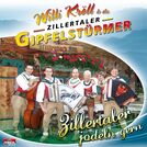 Willi Kröll & die Zillertaler Gipfelstürmer