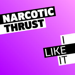 Picture of Narcotic Thrust
