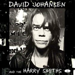 Picture of David Johansen & The Harry Smiths