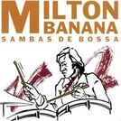 Milton Banana Trio