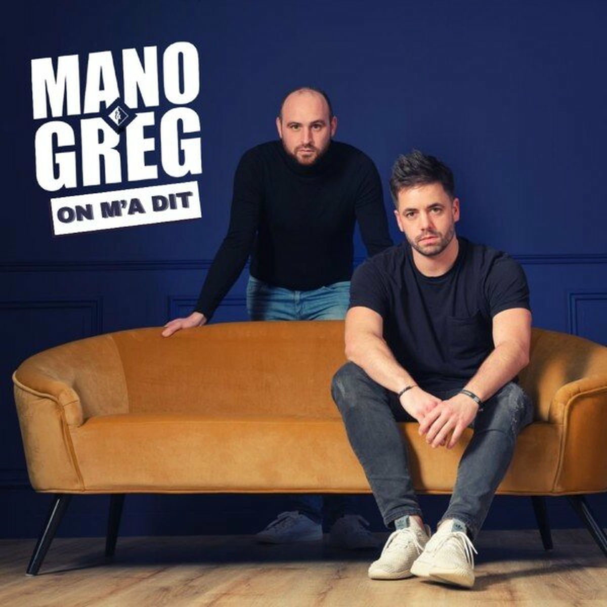 Mano & Greg