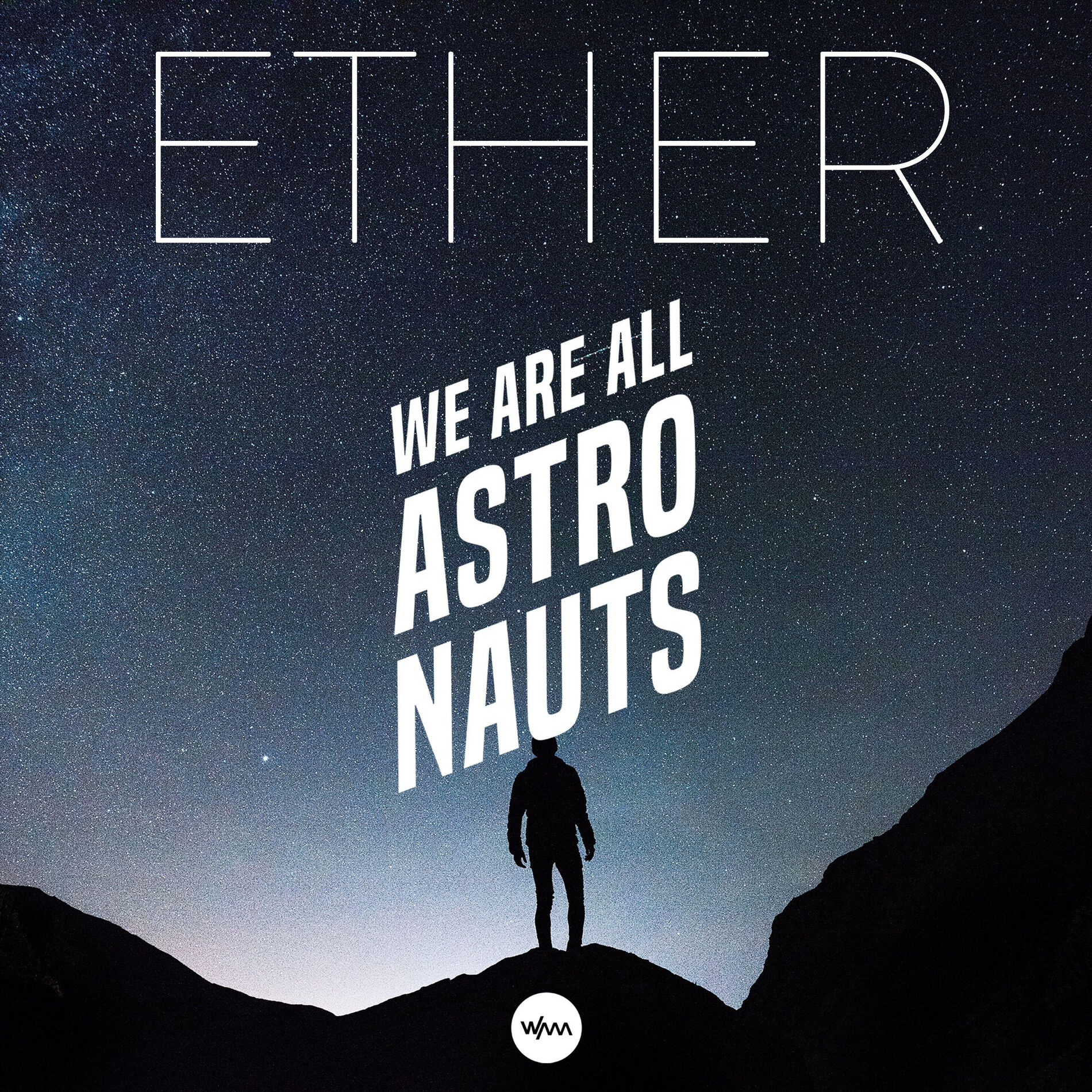 We Are All Astronauts