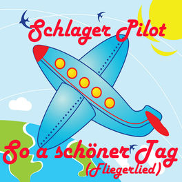 Schlager Pilot