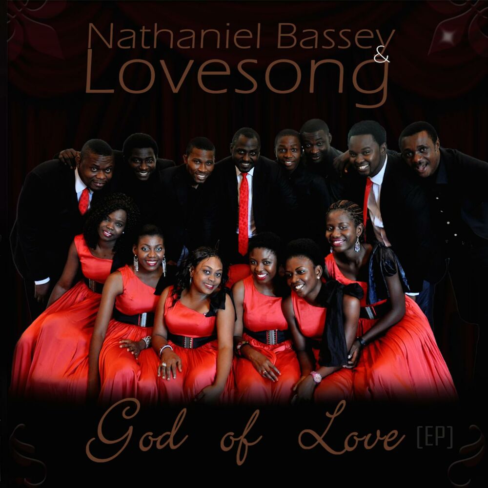 Picture of Nathaniel Bassey & Lovesong