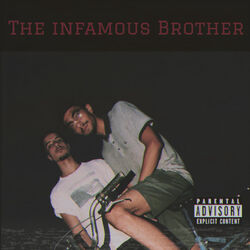 The Infamous Brothers