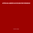 African-American Sound Recordings