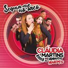 Cláudia Martins & Minhotos Marotos