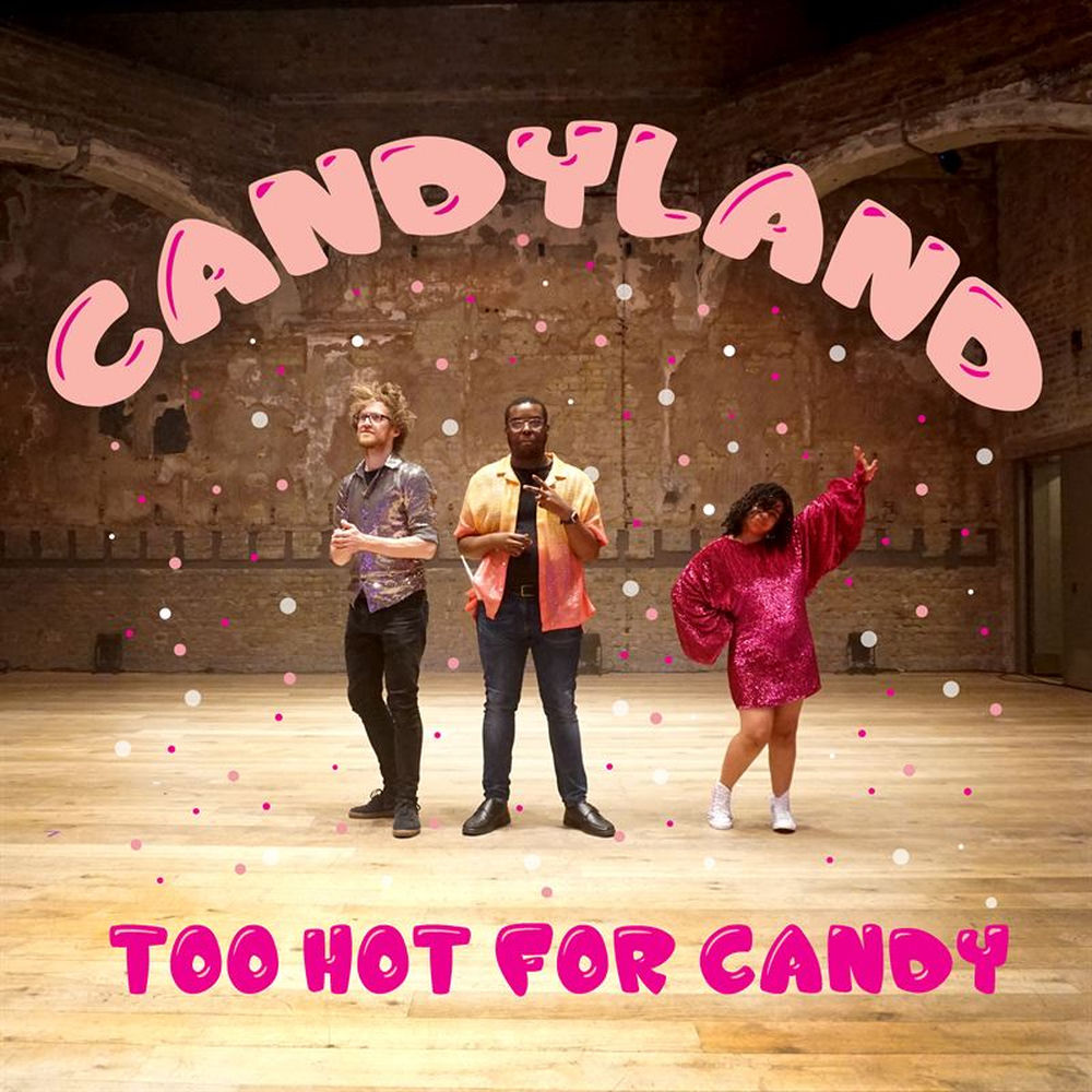 Too Hot For Candy