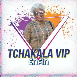 Picture of TCHAKALA VIP