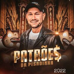 Picture of Patrões da Pisadinha