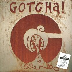 Picture of Gotcha!