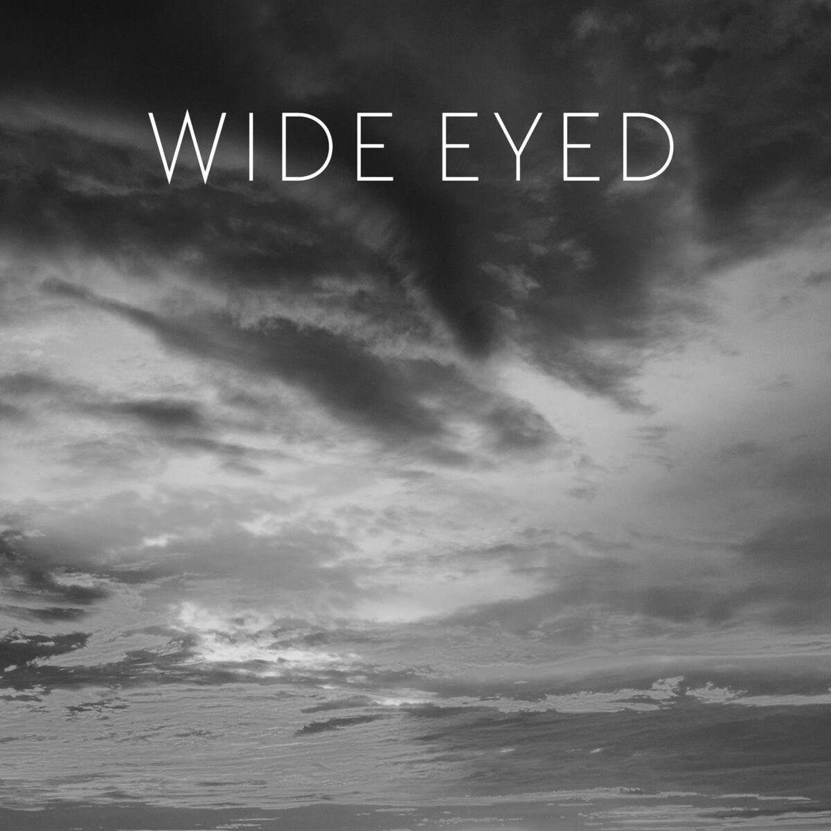 Wide Eyed