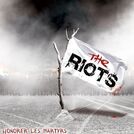 The Riots