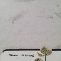 being awone