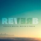 Reverb Poesia