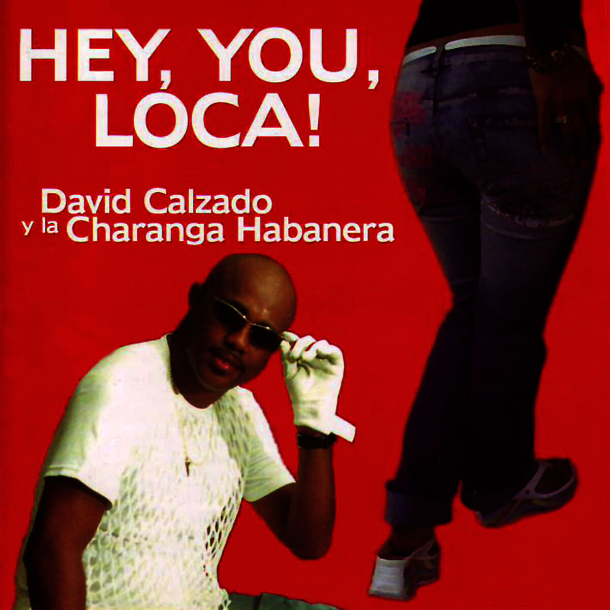 David Calzado Y Su Charanga Habanera