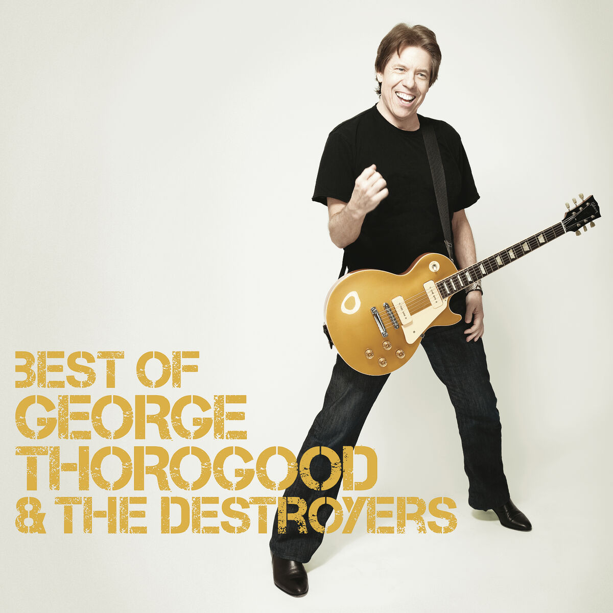 George Thorogood & The Destroyers