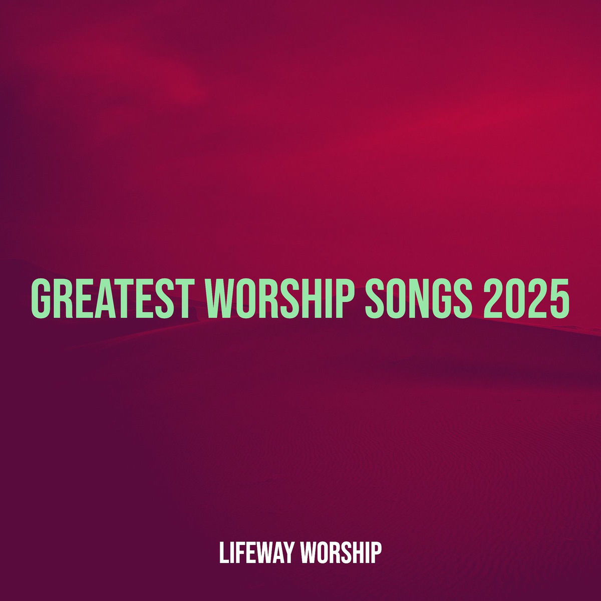 Lifeway Worship
