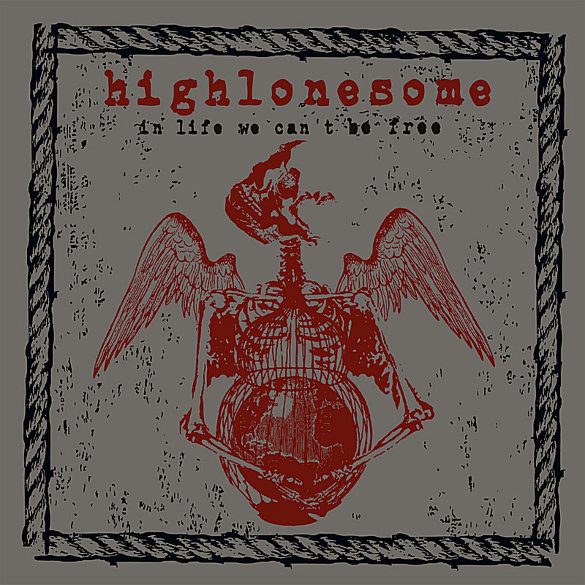 Highlonesome