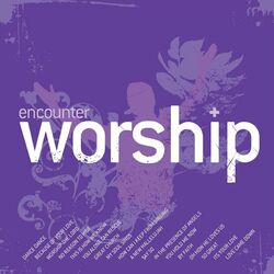 Picture of Encounter Worship