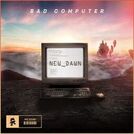 Bad Computer
