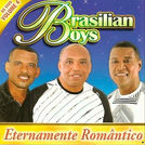 Brasilian Boys